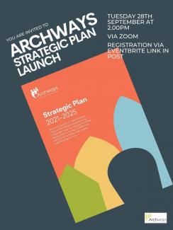 You are invited to the Launch of Archways’ Strategic Plan 2021-2925