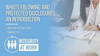 Whistleblowing and Protected Disclosure 