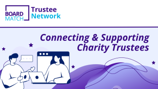 Advertisment graphic - Text: "Boardmatch Trustee Network: Connecting and Supporting Charity Trustees"