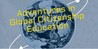 Adventures in Global Citizenship Education