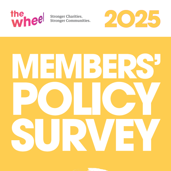 The cover of The Wheel's 2025 Members' Policy Survey