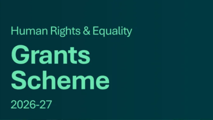 2026-27 Human Rights and Equality Grants Scheme Now Open for Applications