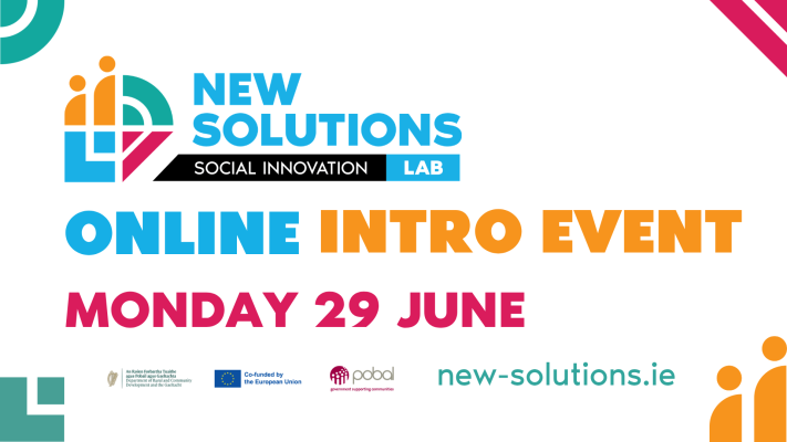 Promo Image of text and logo for the New Solutions Social Innovation Lab Online Event on Monday 29 June