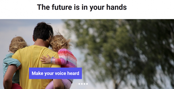 A screenshot of the Conference on the Future of Europe Website. A man holds two young children in his arms, and a text button reads, "Make your voice heard."