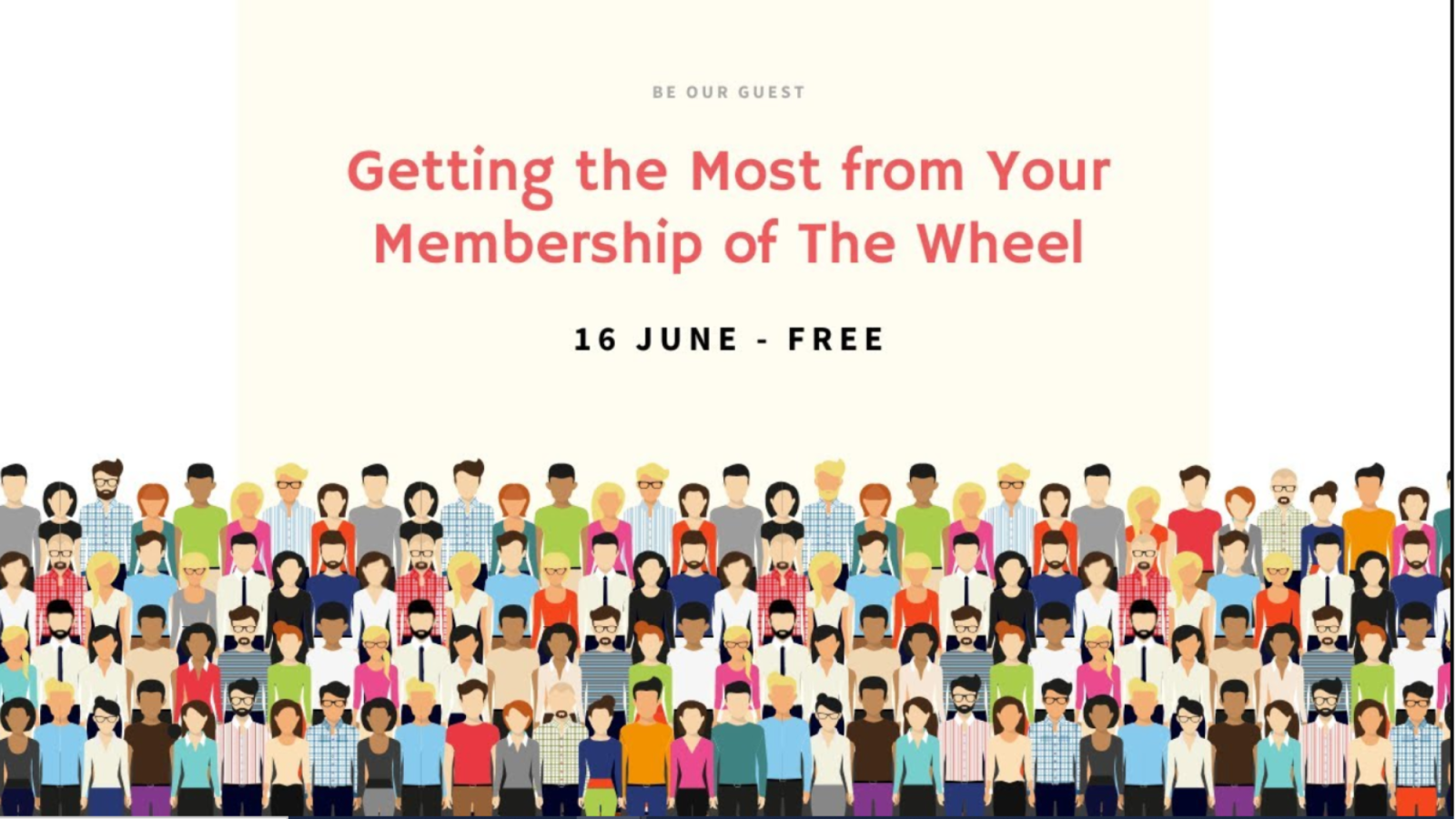 Getting the Most from your Membership 16 June 2023
