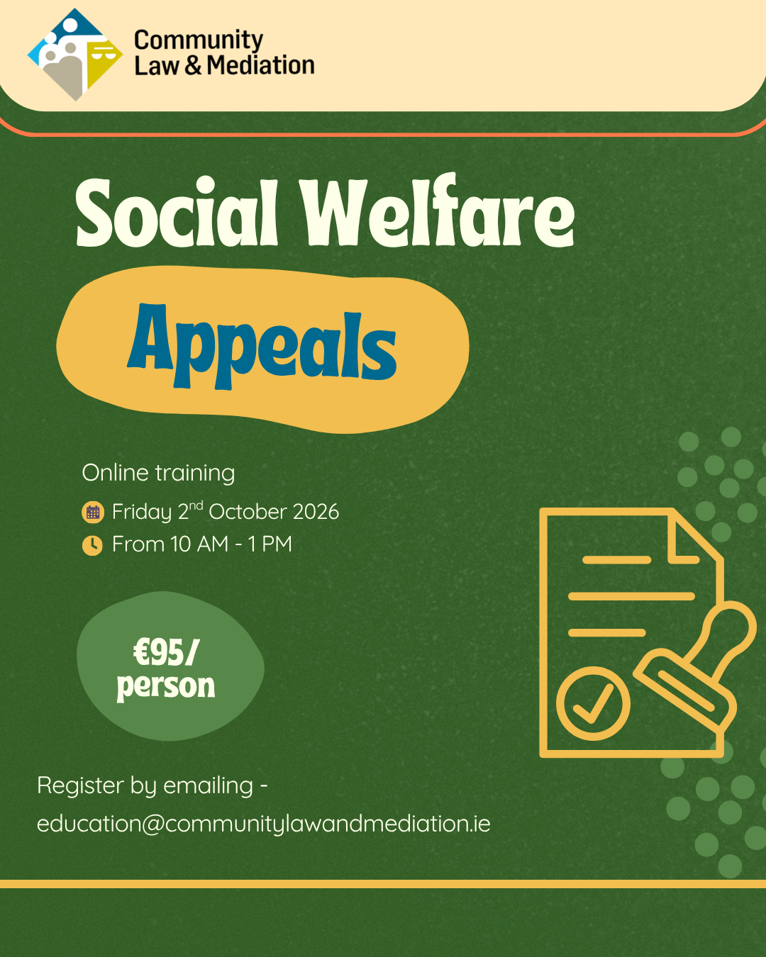 Social Welfare Appeals online training event poster, €95 per person, held on Friday, 2 October 2026 from 10 AM to 1 PM, hosted by Community Law & Mediation. Registration email: education@communitylawandmediation.ie.