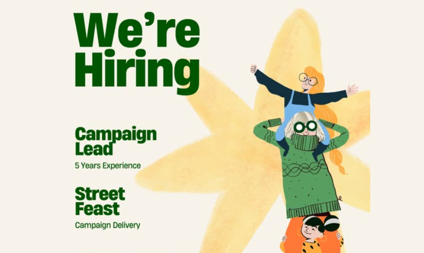 Street Feast Campaign Lead vacancy now live!
