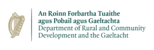 A gold harp and green text reading: An Roinn Forbartha Tuaithe agus Pobail agus Gaeltachta, Department of Rural and Community Development and the Gaeltacht..