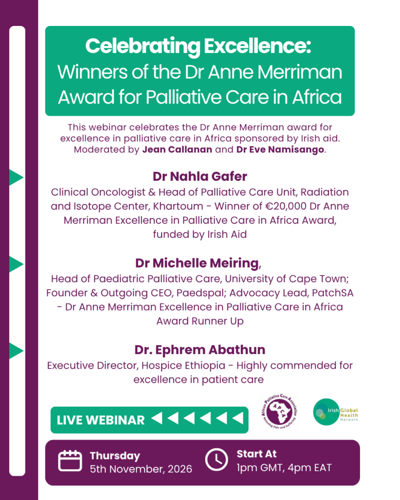 Event flyer for the Dr Anne Merriman Award for Palliative Care in Africa webinar, featuring winners Dr Nahla Gafer, Dr Michelle Meiring, and Dr Ephrem Abathun, taking place on Thursday, 5 November 2026, at 1pm GMT.